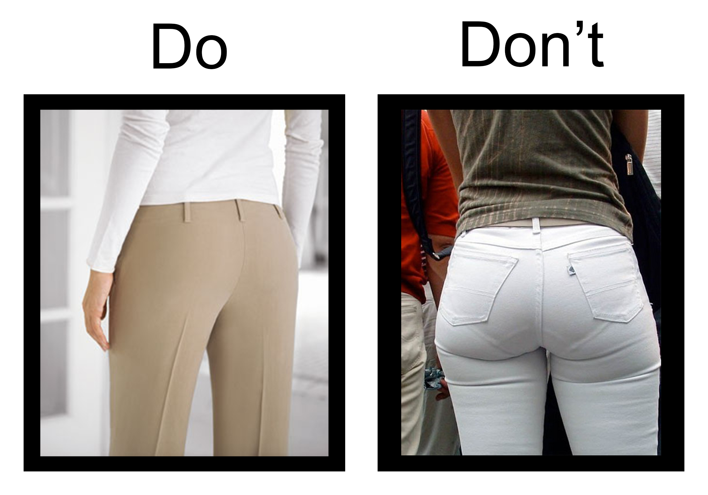 Ladies…Stop Showing Your Panty Line!